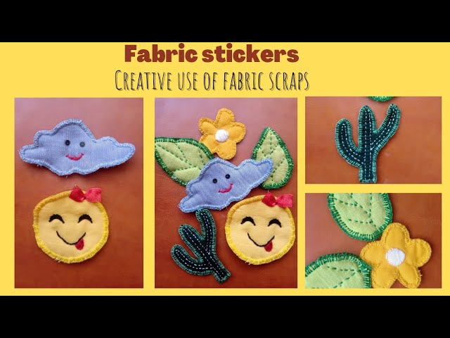 Fabric scrap craft & project/fabric scrap idea/Fabric stickers/Diy