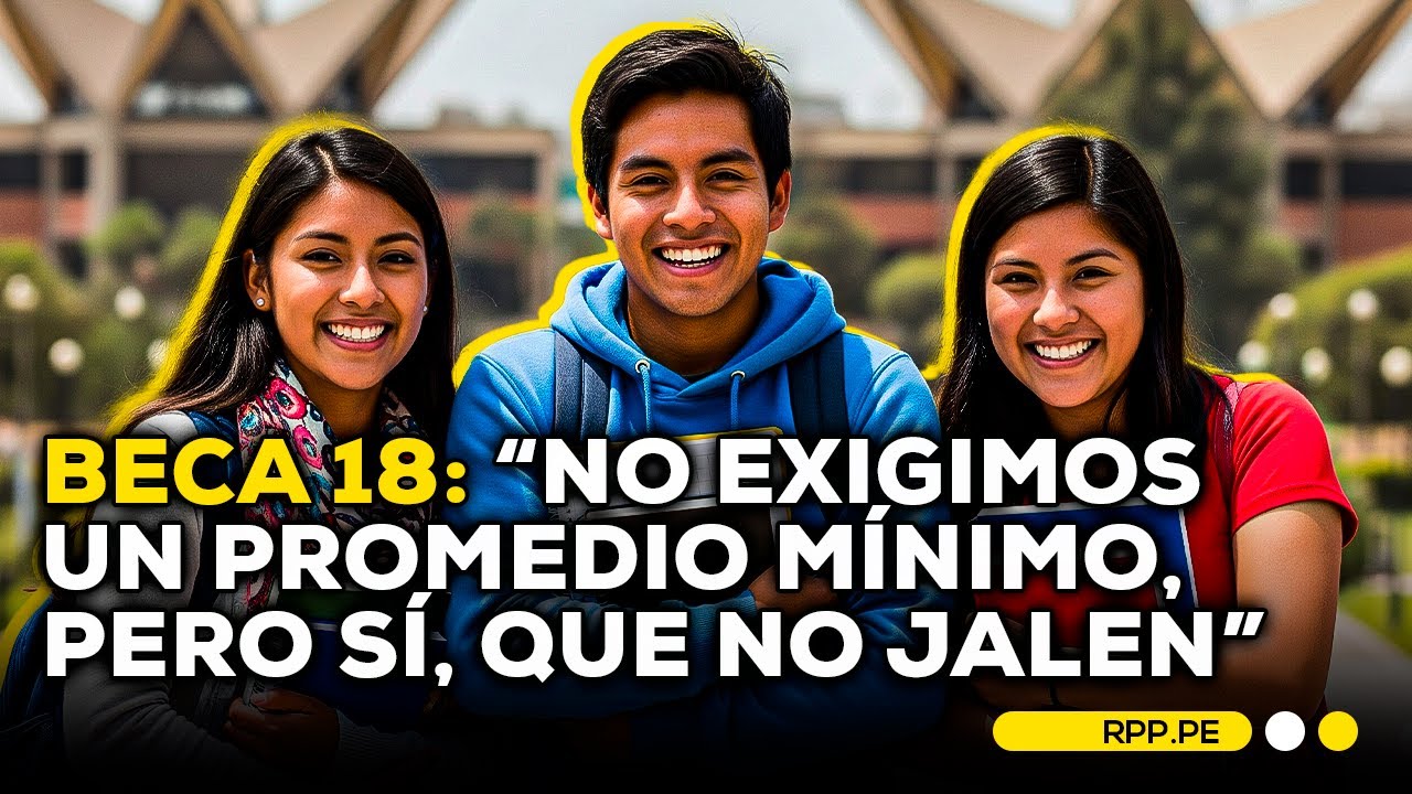 🤔🎓 BECA 18 : ¿En qué casos el BECADO debe DEVOLVER la BECA? #ENCENDIDOSRPP | ENTREVISTA