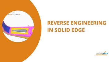 Reverse engineering in Solid Edge