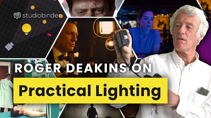 Roger Deakins and the Art of Practical Lighting  C...