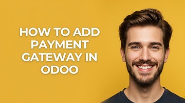 How To Add Payment Gateway In Odoo - UPDATED!