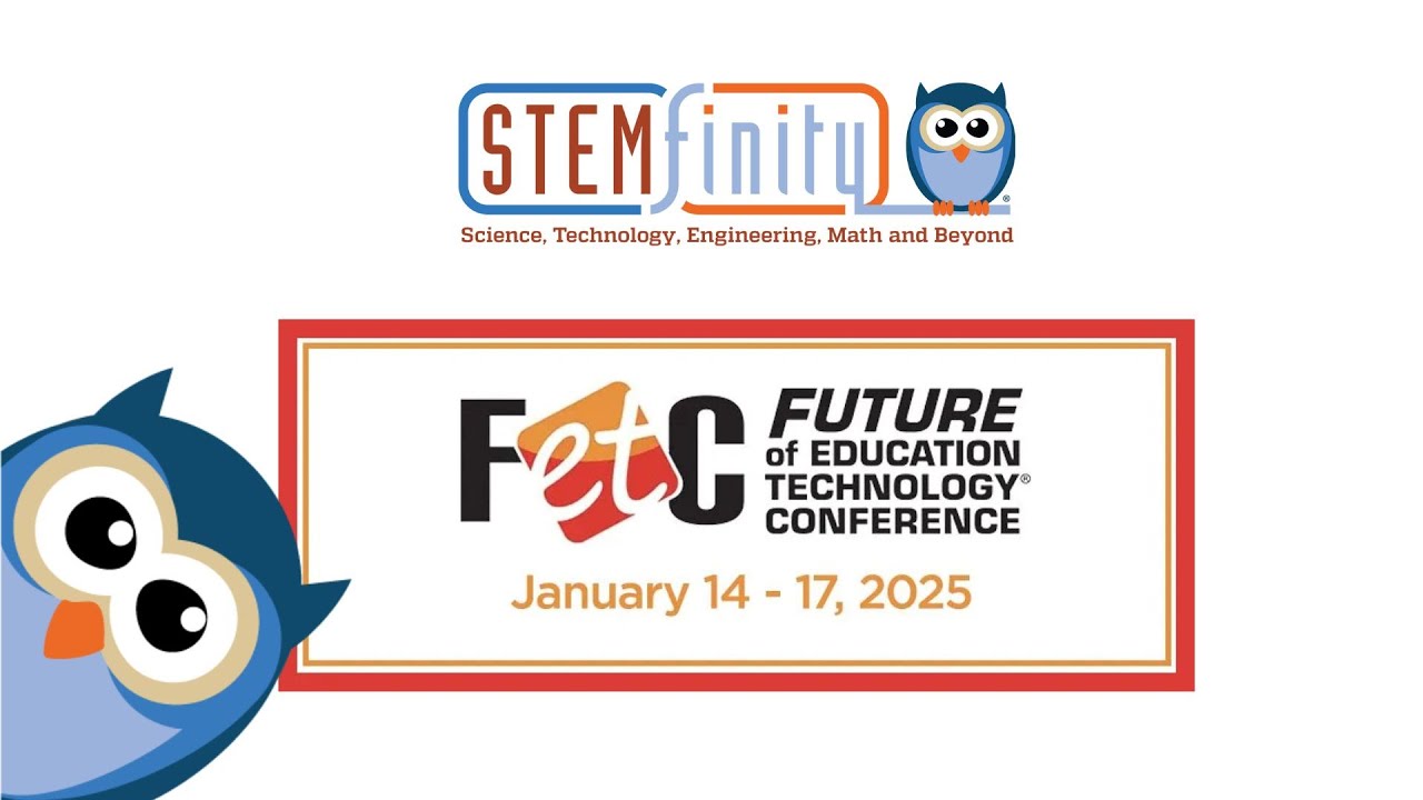 FETC 2025 Slideshow – STEMfinity at the Future of Education Technology Conference!