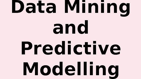 Overview of Data Mining and Predictive Modelling