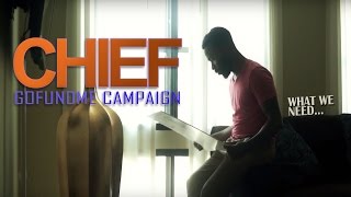 "Chief" - GoFundMe Campaign