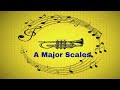 Trumpet scales and arpejos 0013  a major by ken saul