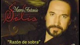 Marco Antonio Solis: RAZON DE SOBRA chords