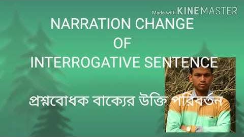 DIRECT AND INDIRECT SPEECH OF INTERROGATIVE SENTENCE NARRATION CHANGE PART - 3