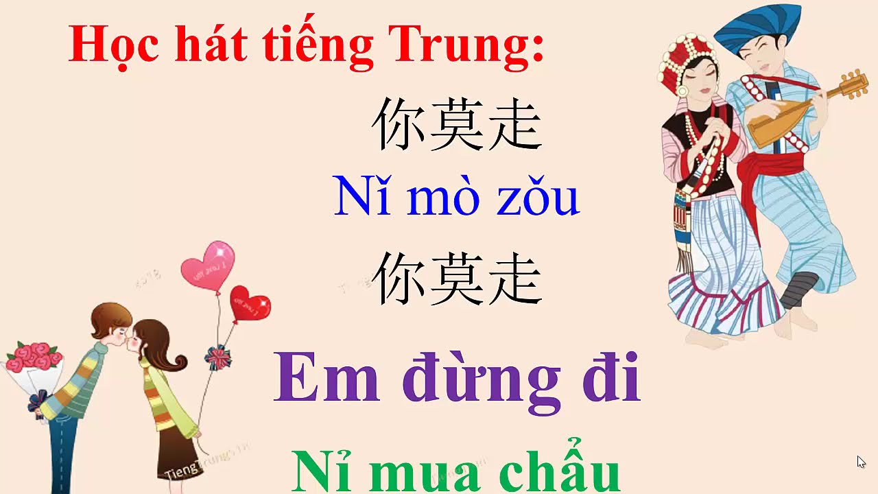 Học tiếng trung qua bài hát có lời dịch | Học hát tiếng Trung bài 你摸走 Ni mo zou – Em đừng đi