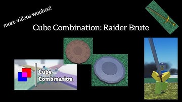 Cube Combination: A guide to Raider Brute