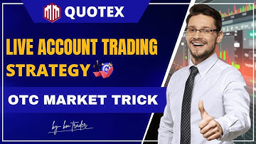quotex trading strategy for beginners, quotex live trading