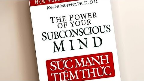 Sức mạnh tiềm thức - chương 8- Để đạt được kết quả mong muốn
