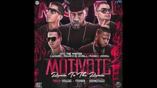 Jvo The Writer Ft. J Alvarez Franco Pusho y Jowell - Motivate (REMIX)