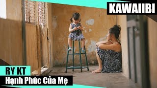 Hạnh Phúc Của Mẹ - Ry KT [ Video Lyrics ]