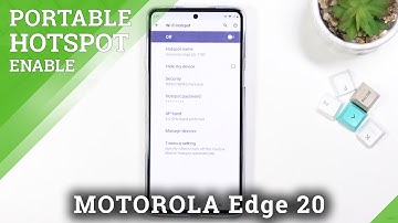 How to Allow Portable Hotspot on MOTOROLA Edge 20 – Network Access Point