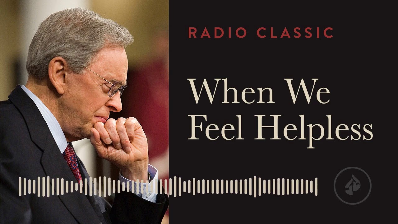 When We Feel Helpless Radio Classic Dr Charles Stanley Youtube Feeling Helpless Charles Stanley Inspirational Scripture When We Feel Helpless Radio Classic Dr Charles Stanley Youtube Feeling Helpless Charles Stanley Inspirational Scripture