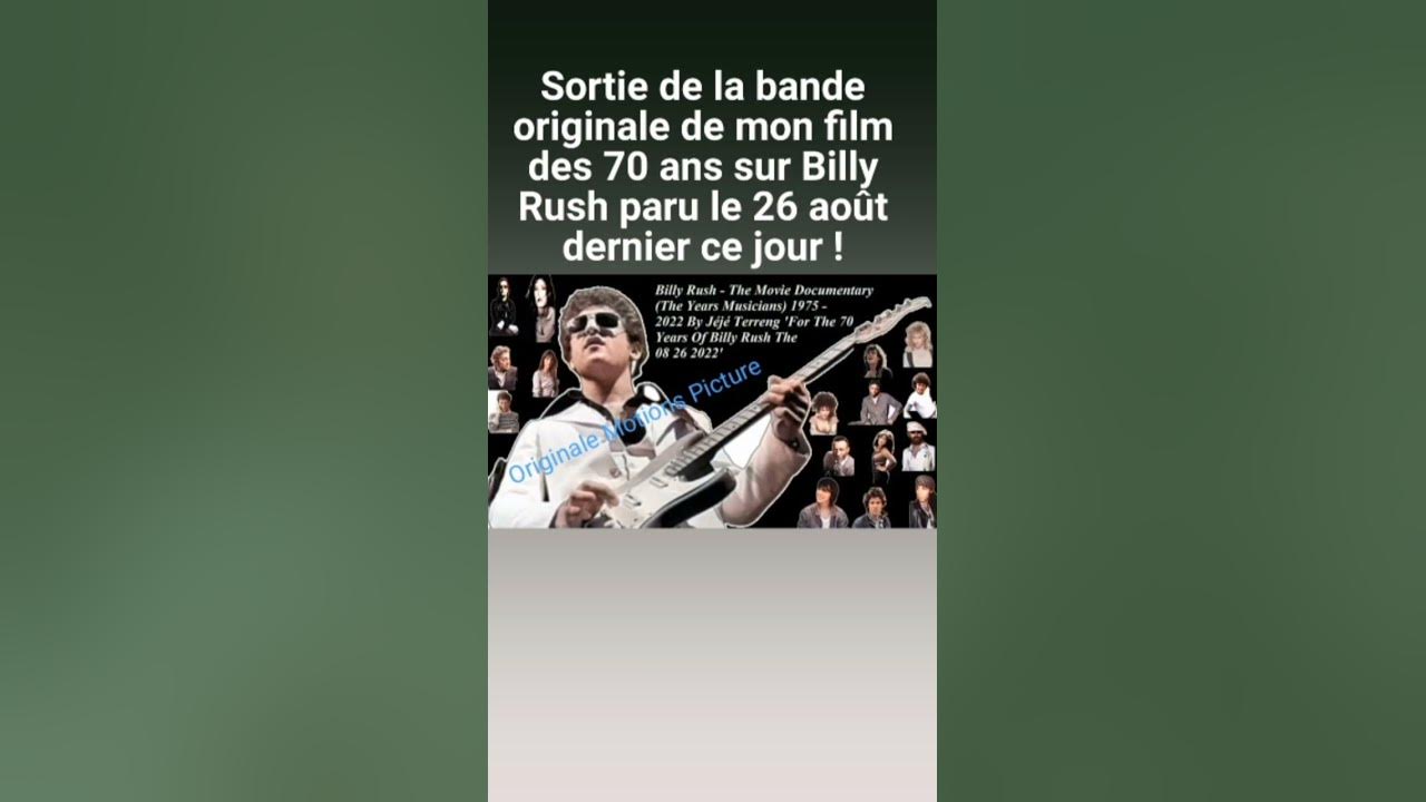 billy-rush-le-film-documentaire-reportage-sortie-pour-ses-70-ans-bof