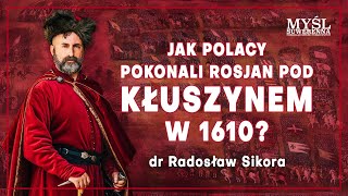 Sikora: Bitwa pod Kłuszynem 1610