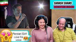 SIAVASH SHAMS - DOKHTAR IROONI (Persian Girl) | FIRST TIME TO REACT