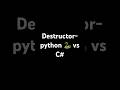 Destructor clean up - deterministic vs non determinism