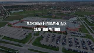 Marching Fundamentals: Starting Motion