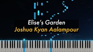 Elise's Garden | Joshua Kyan Aalampour