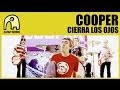 COOPER - Cierra Los Ojos [Official]