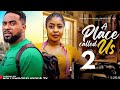 A PLACE CALLED US - NIGERIAN MOVIE REVIEW / LATEST 2026 NOLLYWOOD / UZOR ARUKWE PAMELA OKOYE 