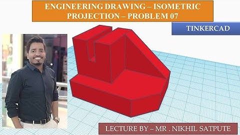Engineering Drawing | Isometric Projections Problem 7 | Easy Drawing Techniques | Learn with nikhil