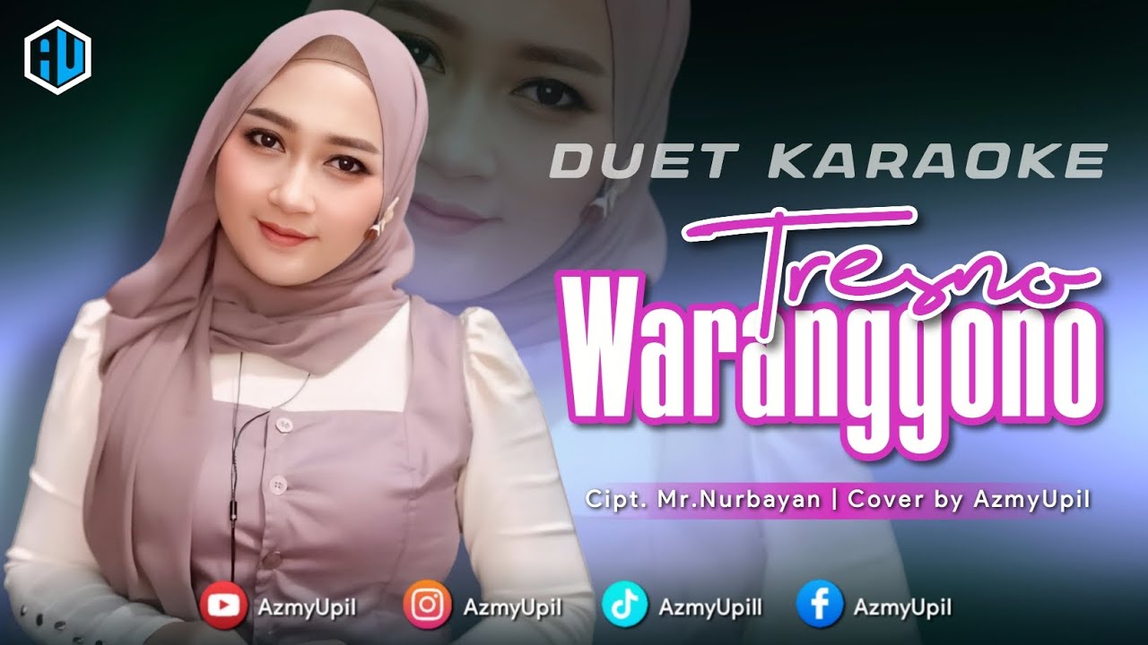TRESNO WARANGGONO - KARAOKE UNTUK COWOK - DUET BERSAMA AZMYUPIL