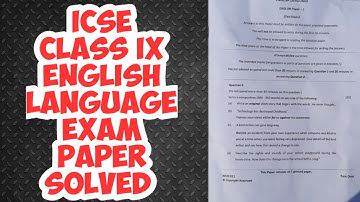 ICSE Class 9 English Language 2020 Exam Paper Solved | Entire Paper Discussed
