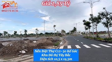 TP Rạch Giá-Nền biệt thự C12-30 kế Góc khu Tây Bắc 10,5x19,5m #kiengiang #nhipsongrachgia #rachgia
