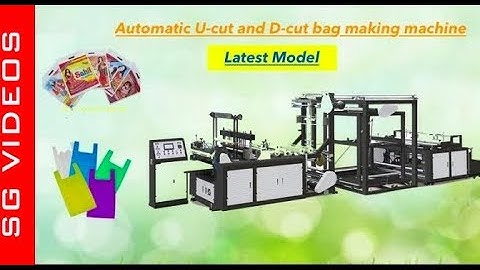 Fully automatic non woven ucut dcut bag making machine | Check Description to CALL/Contact Us.