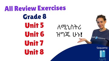 Grade 8 Maths Review Exercises | Unit 5 - Unit 8 | Grade 8 Ministry | የክለሳ ጥያቄዎች | Saquama |