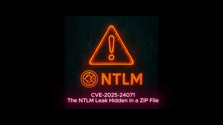 The NTLM Leak Hidden in a ZIP File - CVE-2025-24071
