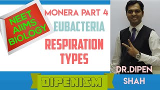 Monera - Respiration in Bacteria - Part 4 | #NEET #Biology | #AIIMS
#Dipenism