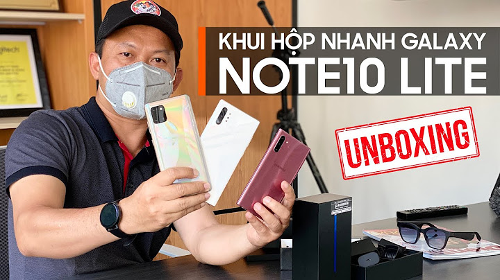 So sánh note 10 plus và note 10 lite