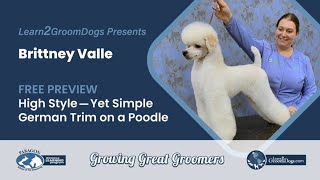 Free Preview: High Style - Yet Simple German Trim on a Poodle by Learn2GroomDogs.com 114 views 7 months ago 1 minute, 53 seconds