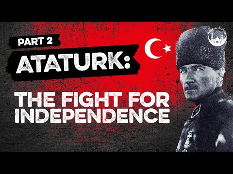 How Ataturk Defeated Britain, France, Greece & Armenia | The Turkish War of Independence