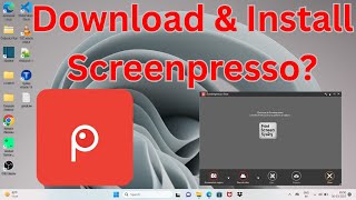 How to Download & Install Screenpresso in Windows 11? screenshot 3