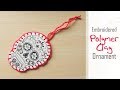 DIY Embroidered Clay Ornament | How To Transfer an Image onto Polymer Clay & Add a Blanket Stitch