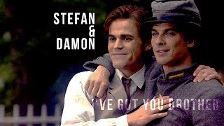 Stefan & Damon || I've Got You Brother