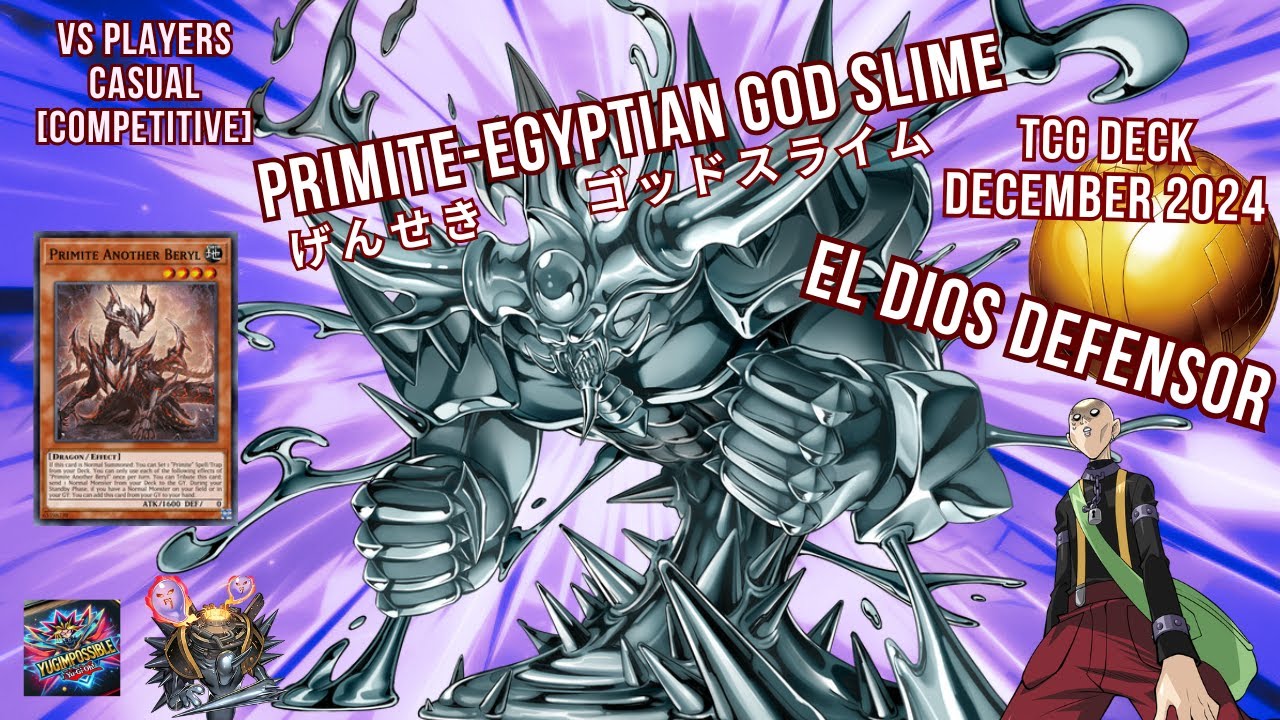 Primite + Egyptian God Slime (2025) - YGOPRODeck
