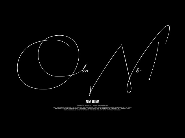 Alina Eremia - Oh, No!