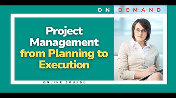 Project Management: From Planning to Execution