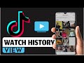 How to see your watch history on tiktok