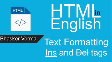 HTML tutorial for beginners in English #11 | Insert tag and Delete tag in HTML