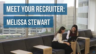 Meet Your Recruiter: Melissa Stewart