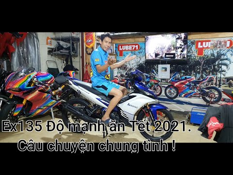Ex135 độ mạnh ăn tết 2021 từ KSH, Chung tình là như thế nào ?