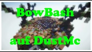 BowBash auf DustMc | Minecraft #35