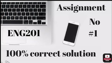 Eng201 Assignment No 1 Solution || Eng201 Assignment No 1 Spring 2022